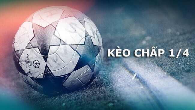 Ví dụ cụ thể về kèo 1/4