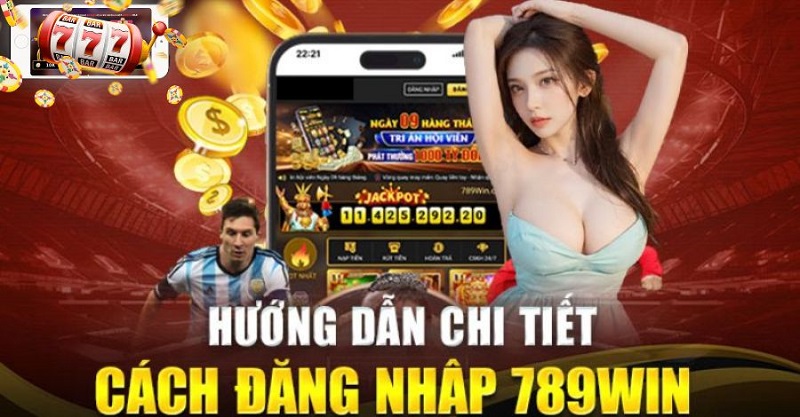 Đăng nhập 789win cực nhanh chóng 