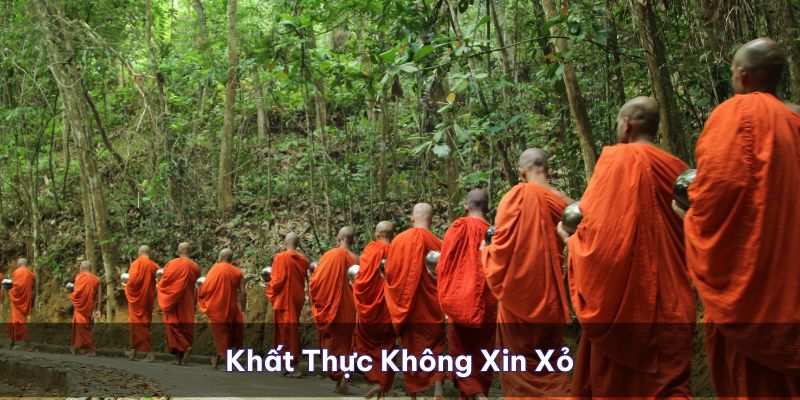 Việc khất thực của ngài không phải là hành động xin xỏ 