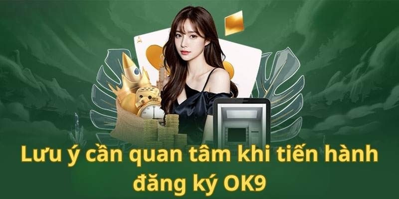 Bảo mật tài khoản khi đăng ký OK9 tại 99OK
