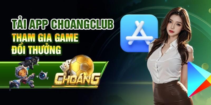 Kích hoạt quyền cài đặt để chơi ngay sau khi tải app Choáng Club!