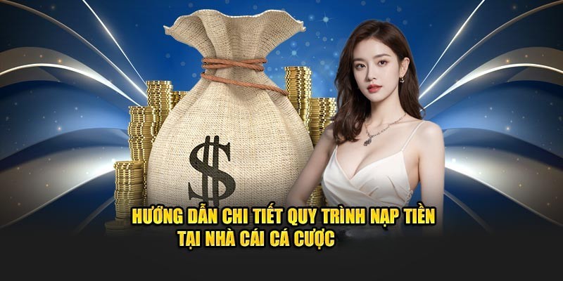 Các Hình Thức Nạp Tiền BONG99